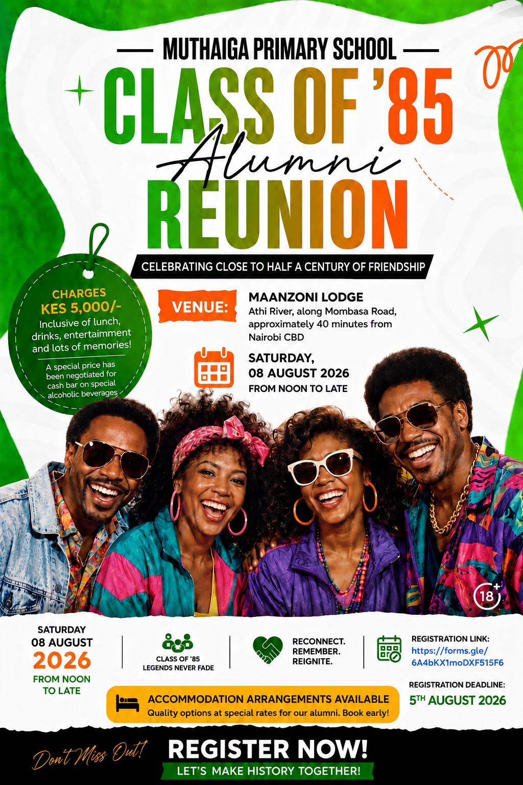 Muthaiga Primary School Class of '85 Alumni Reunion poster: Saturday 08 August 2026, noon to late, at Maanzoni Lodge, Athi River. Registration deadline 24 July 2026.